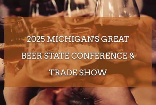 Michigan's Great Beer State Conference & Trade Show